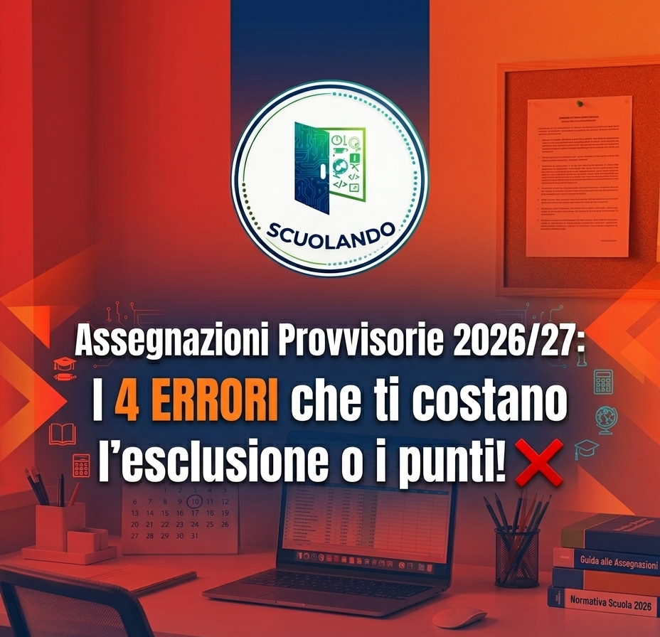 Assegnazioni provvisorie 2026 errori da evitare nella domanda